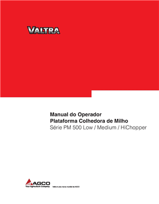 Manual do Operador Plantadora colhedora de milho PM 500 L/M/ Hichopper 