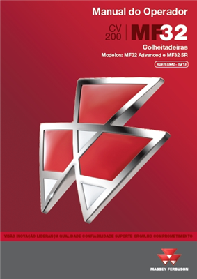 Manual do Operador Colheitadeiras MF32 Advanced e MF32 SR - Versão 2